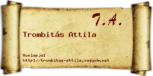 Trombitás Attila névjegykártya
